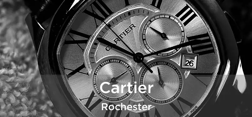 Cartier Rochester