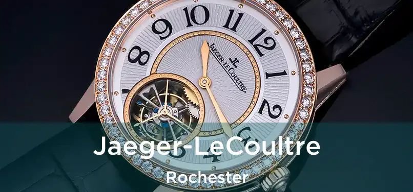 Jaeger-LeCoultre Rochester